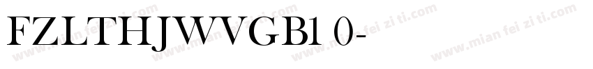 FZLTHJWVGB1 0字体转换